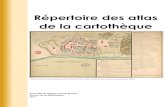 Répertoire des atlas de la Cartothèque · Répertoire des atlas de la cartothèque Université du Québec à Trois-Rivières Service de la Bibliothèque 2017 « Plan de la ville