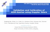 Validation and Calibration of ADM-Aeolus using Doppler lidars LOGO Validation and Calibration of ADM-Aeolus