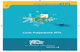 Cycle PréparatoireATPL 2014ciras.ac-lille.fr/.../brochure-atpl-2014.pdf · 2013-12-27 · La formation dans le cycle préparatoire ATPL/ENAC Conditions de scolarité 5 ATPL - LE