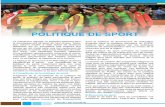 Politique de sport · 2018-03-22 · pline. Les ligues régionales des différentes fédéra- tions en collaboration avec les CTD et les services décentrés de l'Etat se chargeront