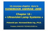 Un nouveau chapitre dans le HANDBOOK ASHRAE -2008 Chapter ...ashraemontreal.org/archives-sites/his_mtl/text_pdf/conference_uv_6avr2009.pdf · conférence ASHRAE de Denver Première