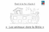 Trame « les animaux dans la bible - DDEC 35 · Jonas préféra s'enfuir. Il embarqua sur un navire et s'endormit. Une tempête se leva; les marins affolés réveillèrent Jonas.