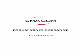 FORUM MINES GARDANNE 17/10/2019forum-ismin.com/fichiers/stages/cmacgm1.pdf · 2019-10-02 · STAGE SYSTEMES D’INFORMATION LOGISTIQUE CMA CGM (H/F) MISSION : Au sein de la direction