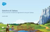 Salesforce & Tableau · 6/10/2019  · Tableau file annual, quarterly and current reports and other information with the SEC. You may read and copy any reports or other information