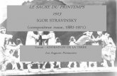 LE SACRE DU PRINTEMPS 1913 IGOR STRAVINSKY (compositeur ... IGOR STRAVINSKY A ETUDIE LA COMPOSITION