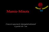 Dossier peda Mamie-Minots Final - Rêves et chansons · 2018-04-14 · • Réaliser un poster ou une exposition sur le thème de la main • Apprendre de nouveaux jeux de doigts