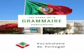 Apprendre les bases de la grammaire du portugais européen ... Objectif de cet e-book : Apprendre les bases de la grammaire du portugais européen.Il n’a donc pas vocation à aborder