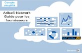 Ariba® Network Guide pour les fournisseurs Ariba Go Live BP France documents/BP...SAP Ariba peut vous aider... Vous voulez collaborer immédiatement avec tous les partenaires commerciaux