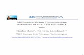 Millimetre-Wave Transmission: Activities of the ETSI ISG ... · Original BW 4096QAM XPIC L2, L3 Compression 400 Mbps 600Mbps Up to 1.2Gbps Up to 2Gbps. 01 0101010101. 12 b i t s.