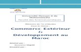 Commerce Extérieur et Développement au MarocSection 1 : Le Maroc et l’UE quel statut ? Section 2 : L’équilibre des comptes extérieurs Conclusion générale Références bibliographiques