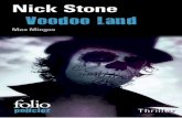 Voodoo Land. Une enquête de Max Mingusexcerpts.numilog.com/books/9782070451333.pdf · Gallimard Nick Stone Voodoo Land Une enquête de Max Mingus Traduit de l’anglais par Samuel