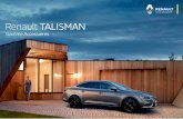 Renault TALISMAN - Amazon S3 · 2016-05-18 · Talisman. Le plus qui fera vraiment la différence. 82 01 593 684 Affirmez votre vraie nature Jantes 01 02 03 07 Seuils de porte éclairés