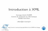 Introduction à XMLcri.ensmp.fr/~silber/cours/2009/xml-badge/Cours-WS.pdf•Le World Wide Web est né dans les années 90 • Internet (le réseau) était en pleine croissance •