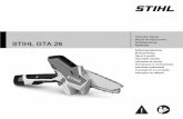 STIHL GTA 26 - iploty.cz · STIHL recommends the use of original STIHL replacement parts and accessories. Original STIHL replacement parts and original STIHL accessories are available