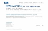 Edition 3.0 2010-12 FINAL DRAFT INTERNATIONAL STANDARD … · 2013-10-15 · This publication has been drafted in accordance with the ISO/IEC Directives, Part 2. The reader's attention