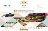 GUIDE FISCAL DES PME - impôts & domaines · Cet appui a permis l’élaboration d’un « Guide fiscal des PME », une action importante de la Composante n°1 du PAPSP intitulée
