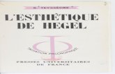 L'esthétique de · PDF file l'esprit de Hegel, éd. Aubier, 1946. — Introduction à la philosophie de l'histoire de Hegel, éd. Rivière, 1948. KOJÈVE, Introduction à la lecture