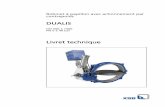 DUALIS - KSB · 2019-11-19 · Système de fermeture à deux vitesses anti-coup de bélier. Modularité du produit. Possibilité d’ouverture du robinet avec une pompe à main de