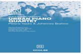 URBAN PIANO QUARTET Piano Quartet.pdf · Monika Darzinkeviciute (piano) Monika Darzinkeviciute is een Litouwse pianiste die momenteel in België en Zwitserland verblijft. Ze geeft