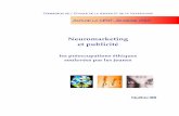 Neuromarketing et publicité · PDF file COMMISSION DE L’ÉTHIQUE DE LA SCIENCE ET DE LA TECHNOLOGIE Neuromarketing et publicité : les préoccupations éthiques soulevées par les