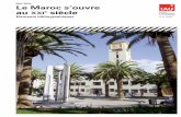 Mai 2010 Le Maroc s’ouvre au XXIe siècle - IAU Île-de ... · L‟agglomération de Rabat-Salé-Témara: ... La valorisation du patrimoine bâti ancien du Maroc servit la ... C‟est