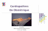 Cardiopathies En Obstétriquedardar37.e-monsite.com/medias/files/obst-cardiopathies-2010.pdf · GB 1997-99 0,9 pour 100 000 naissances n. 41/403. Epidémiologie En pratique l’équipe