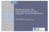 Référentiel de compétences du - AFOSTEO · de France (UFOF)7 et par le Syndicat Français Des Ostéopathes (SFDO)8 a permis d’avoir un premier aperçu des principales activités