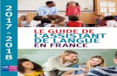 Guide de l'assistant de langue en France · avec les académies en France et avec vos pays d’origine (ambassades/consulats de France ou ministères étrangers de l’éducation).