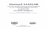 vol1f prel 1. - e-monsiteycisr.e-monsite.com/medias/files/iamsar-vol.iii.pdf · 2015-03-22 · Chacun des volumes du Manuel IAMSAR est re´dige´ dans l’optique de fonctions spe´cifiques