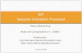 SIP Session Initiation ProtocolÍndice 2 SIP (Session Initiation Protocol) - Pedro Silveira Pisa Introdução Histórico SIP no Mercado SIP O Protocolo Características Lógica de