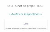 D.U. Chef de projet - IRC « Audits et Inspections · d’audit interne 13 . 1. Informations générales de l’étude 1.1 Méthodologie 1.2 Objectifs ... Vérifier l’adéquation