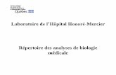Laboratoire de l’Hôpital Honoré-Mercier 2019-09-12.pdf · requête et le spécimen (ex. nom de l’usager et # dossier ou nom de l’usager et #RAMQ). Nous rejetterons tout échantillon