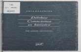 Dilthey : conscience et histoireexcerpts.numilog.com/books/9782130488767.pdf · Dilthey ont vu le jour; celle de Raymond Aron de 1935 fut pendant longtemps l'unique référence. Philosophique-