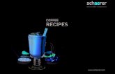 COFFEE RECIPES - Schaerer Ltd ·  CLOVE HONEY MENGE ZUTATEN ZUBEREITUNG 3 TL Schokolade, flüssig Alles in die Tasse 1 TL Honig geben 1 Prise Nelke ~90 ml Café crème Eingiessen