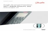 Guide de programmation VLT AQUA Drive FC 202 Version du …files.danfoss.com/download/Drives/MG20OB04.pdf · 2019-09-05 · Le Guide de programmation fournit les informations requises