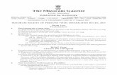 The Mizoram Gazette · - 1 - Notification No. B. 13016/58/2017-SWD dt. 1 st August, 2017 MIZORAM RIGHTS OF PERSONS WITH DISABILITIES RULES, 2017 Bung I-na Thuhmatheh 1. Dan Hming