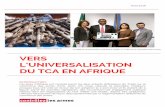 VERS L'UNIVERSALISATION DU TCA EN AFRIQUE · 2018-03-02 · Août 2016 VERS L'UNIVERSALISATION DU TCA EN AFRIQUE INTRODUCTION Les pays d'Afrique ont compté parmi les plus ardents