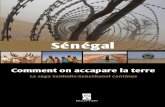 Sénégal · 2015-08-31 · 2 Sénégal ommen capar erre publique les rendant disponibles pour les investisseurs. La transition se déroule entre les deux tours des élections présidentielles.