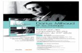DVD 1 - Paul Claudel · • Madeleine Milhaud raconte, souvenirs de sa vie intellectuelle et musicale DVD 2 LES BONUS MUSIQUE • Darius Milhaud et le Brésil Grand orchestre Choro