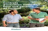 Brochure Contrats d'entretien Vaillant · d’entretien incluant la prise en charge des coûts du matériel par Vaillant prend fin (délai calculé à partir de la date de mise en