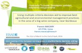 Using multiple criteria decision aid to improve best agricultural …itemsweb.esade.edu/research/grec/web/Session2/Macary.pdf · 1- Introduction : context and objectives Many ecoystems