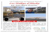 Les Conférences de l'Aéroclub Renault * Les Haïkus d'Alaska · Après un tour complet de l'Alaska en Helio Courier (avion utilitaire léger) et en VFR, des semaines dans un camp
