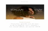 Dossier de presse - Patrick Moysepatrickmoyse.fr/media/uploads/2018/05/DP_Usawa-TriciaEvy...Puis en 2002, c’est le titre « Cry Me a River » avec Diana Krall et une tournée mondiale