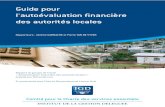 Guide pour l'autoévaluation financière des autorités locales · groupe de travail en proposant un « guide d'autoévaluation financière des autorités locales». Les grandes villes