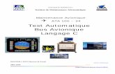 Test Automatique Bus Avionique Langage C · 2018-08-01 · Institut de Maintenance Aéronautique – Test Automatique - MASTER Test Automatique d’équipement avionique – D. MICHAUD