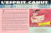 L’ESPRIT CANUT Printemps 2013 · a reçu l’Esprit Canut le 19 mars dernier dans la très jeune entreprise de lingerie et de corset-terie, née le 14 janvier 2013, et située 4