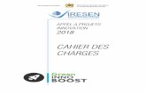 CAHIER DES CHARGES - IRESEN - Green Inno-BOOST 2018.pdf · 2018-02-01 · CAHIER DES CHARGES § GEP et GSBP sont mis à la disposition des porteurs projet, pour offrir les services