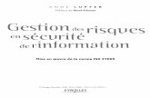 Gestion des risques en sécurité de l’information - Fnacmultimedia.fnac.com/multimedia/editorial/pdf/... · 2010-11-22 · L’ISO 27005 apporte une nouveauté fondamentale par