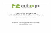 Protocol Gateway IEC60870-5-103 Master/Slave...Protocol Gateway IEC60870-5-103 Master/Slave Protocol and eNode Designer configuration eNode Configuration Manual V1.3 September 29th,