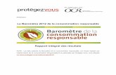Le Baromètre 2012 de la consommation responsable · 2017-10-05 · durable (Comdd) et, depuis août 2011, membre du Conseil d’Administration de GaïaPresse. L’Observatoire de